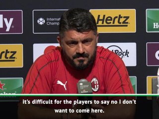 Nobody turns down signing for Milan - Gattuso