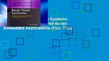Open EBook Real-Time Systems: Design Principles for Distributed Embedded Applications (Real-Time