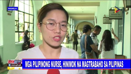 Mga Pilipinong nurse, hinimok na magtrabaho sa Pilipinas
