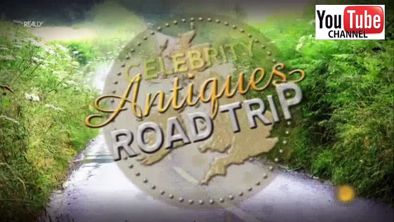 Antiques Road Trip 04 August 2018 Series 2 | Episode 8 Celebrity Antiques Road Trip