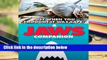 Full Trial Just When You Thought It Was Safe: A JAWS Companion (hardback) For Kindle