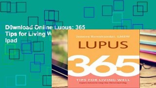 D0wnload Online Lupus: 365 Tips for Living Well For Ipad