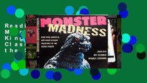 Reading Online Monster Madness: Godzilla, King Kong and Other Classic Creatures of the Silver