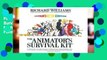 Full Trial The Animator s Survival Kit: A Manual of Methods, Principles and Formulas for