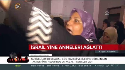 İsrail yine Filistinli anneleri ağlattı