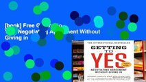 [book] Free Getting to Yes: Negotiating Agreement Without Giving in