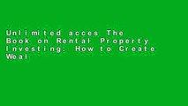Unlimited acces The Book on Rental Property Investing: How to Create Wealth and Passive Income