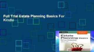 Full Trial Estate Planning Basics For Kindle