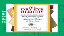 AudioEbooks Dry Eye Remedy, The (Revised Edition) : The Complete Guide to Restoring the Health and