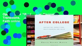 Open EBook After College: Navigating Transitions, Relationships and Faith online