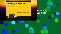 Access books Elder Law: Legal Planning for Seniors (Real Life Legal) D0nwload P-DF