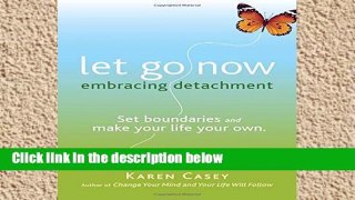 Popular  Let Go Now: Embracing Detachment  E-book