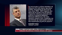 Thaci-Berishës: Nuk pres këshilla nga ata që ndihmuan Milloshevicin - News, Lajme - Vizion Plus