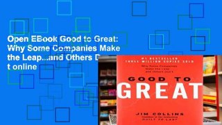 Open EBook Good to Great: Why Some Companies Make the Leap...and Others Don t online