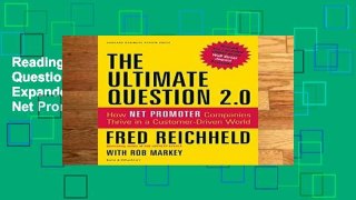 Reading Online The Ultimate Question 2.0 (Revised and Expanded Edition): How Net Promoter