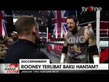 Wayne Rooney Terlibat Baku Hantam dengan Pegulat WWE