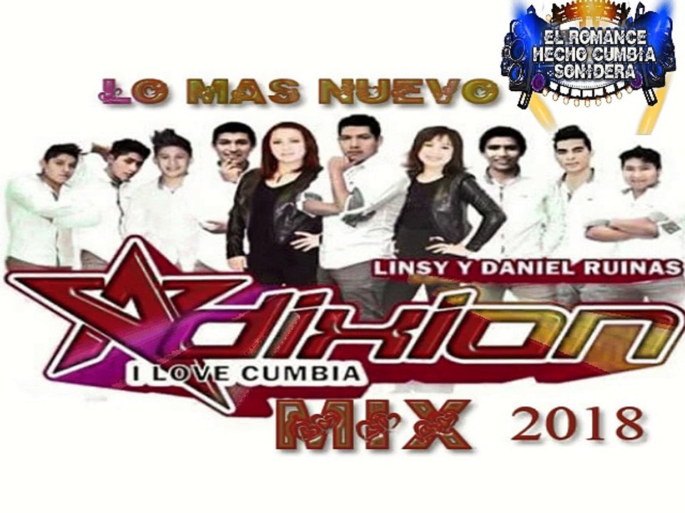 MIX ROMANTICO cumbia grupo ADIXION  exito CON TODO EN EL AMBIENTE SONIDERO 2018