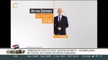 An ve Zaman bu akşam 22:15'te