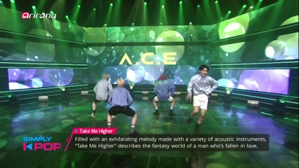 [Simply K-Pop] A.C.E(에이스) _ Take Me Higher _ Ep.318 _ 062918