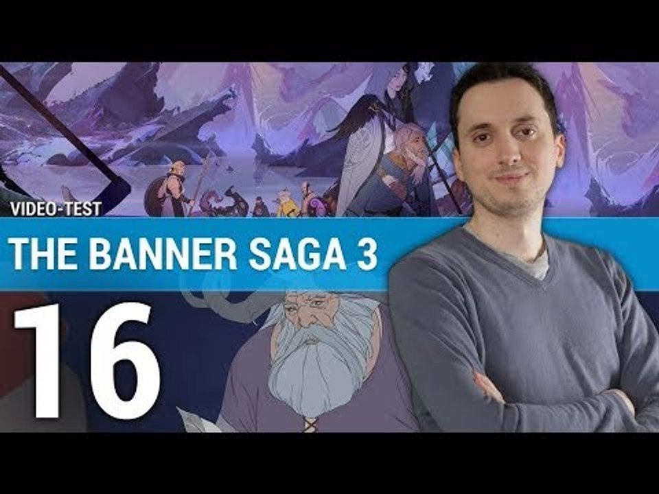 THE BANNER SAGA 3 : Une conclusion réussie ? | TEST