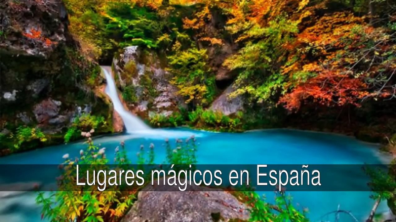 Lugares mágicos en España