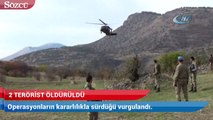 Erzurum’da çatışma:  2 terörist öldürüldü