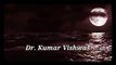 माँग की सिंदूर रेखा !!  डॉ कुमार विश्वास Maang ki sindoor rekha ।। Dr Kumar Vishwas