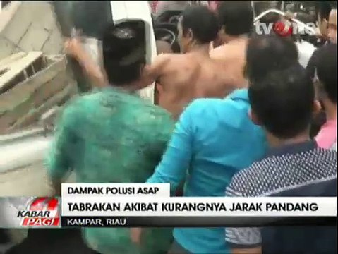 Tabrakan Akibat Jarak Pandang Berkurang Terjadi di Riau