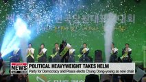 Party for Democracy and Peace elects four-term lawmaker Chung Dong-young as new chair