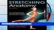 D0wnload Online Stretching Anatomy Unlimited
