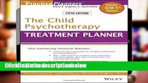 AudioEbooks The Child Psychotherapy Treatment Planner: Includes DSM-5 Updates (PracticePlanners)