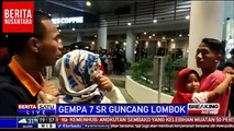 Berita Terbaru 5 Agustus 2018 Sirene Tsunami ! Gempa Bumi 7 SR Di Lombok Hari Ini