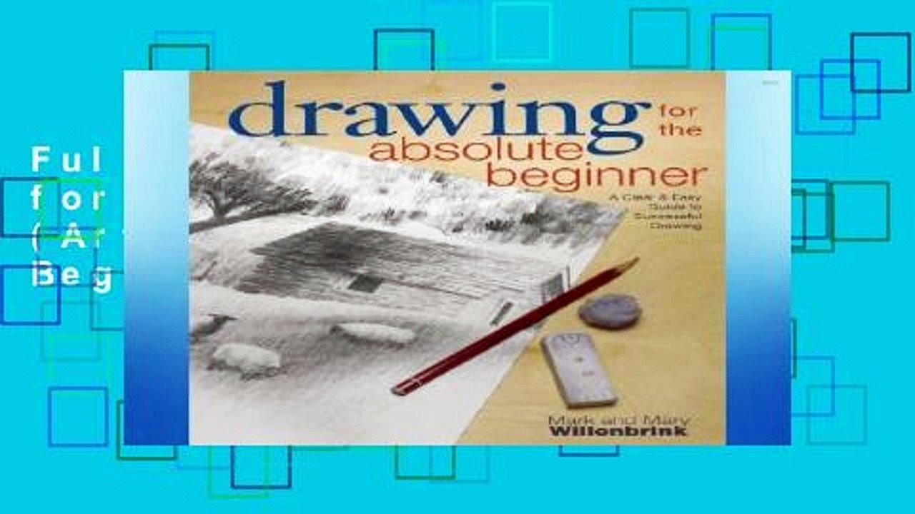 Full Trial Drawing for the Absolute Beginner (Art for the Absolute Beginner) For Ipad