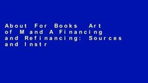 About For Books  Art of M and A Financing and Refinancing: Sources and Instruments for Growth (The