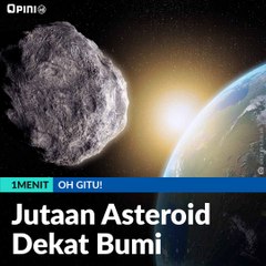 #1MENIT | Jutaan Asteroid Dekat Bumi