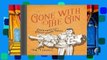 Readinging new Gone with the Gin: Cocktails with a Hollywood Twist For Kindle