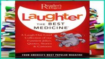 Full Trial Laughter the Best Medicine: More Than 600 Jokes, Gags   Laugh Lines for All Occasions