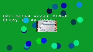Unlimited acces CISSP Study Guide Book
