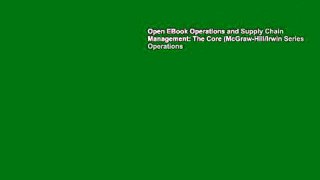 Open EBook Operations and Supply Chain Management: The Core (McGraw-Hill/Irwin Series Operations