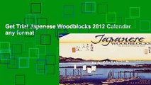 Get Trial Japanese Woodblocks 2012 Calendar any format