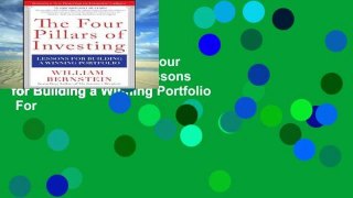 Complete acces  The Four Pillars of Investing: Lessons for Building a Winning Portfolio  For