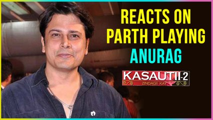 Cezzane Khan Reacts On Parth Samthaan Playing Anurag In Kasautii Zindagi Kay 2