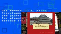 Get Ebooks Trial Japan Travelogue: My story and practical hints for planning a short holiday in