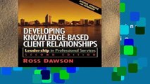 Get Ebooks Trial Developing knowledge-based client relationships: Leadership in Professional