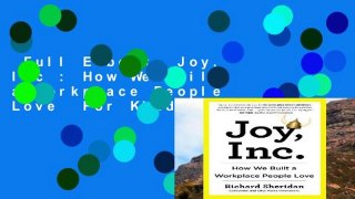 Full E-book  Joy, Inc : How We Built a Workplace People Love  For Kindle