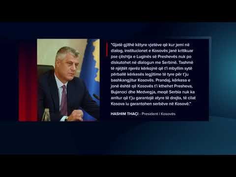 PRESIDENTI HASHIM THACI SIGURON SE NUK DO TE KETE SHKEMBIM TERRITORESH ME SERBINE POR KORIGJIM KUFIJ