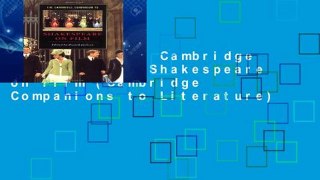 New Trial The Cambridge Companion to Shakespeare on Film (Cambridge Companions to Literature)