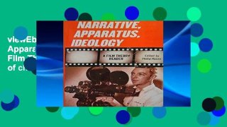 viewEbooks & AudioEbooks Narrative, Apparatus, Ideology: A Film Theory Reader free of charge