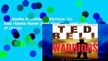 this books is available Warriors: An Alex Hawke Novel (Alex Hawke Novels) free of charge