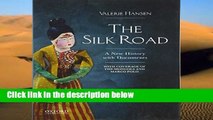 Any Format For Kindle  The Silk Road: A New Documentary History to 1400 Complete
